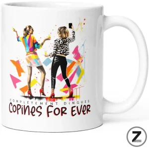 mug humour COPINES FOR EVER