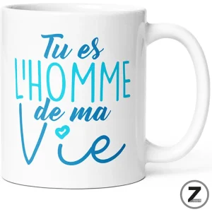 mug humour TU ES L'HOMME DE MA VIE