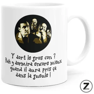 mug humour AUDIARD Y DORT LE GROS CON