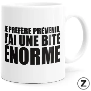 mug humour BITE ENORME